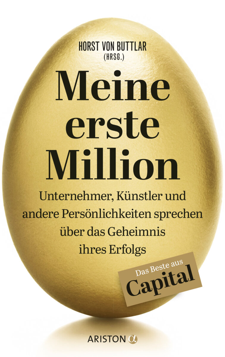 Meine erste Million - Horst von Buttlar (Hrsg.)