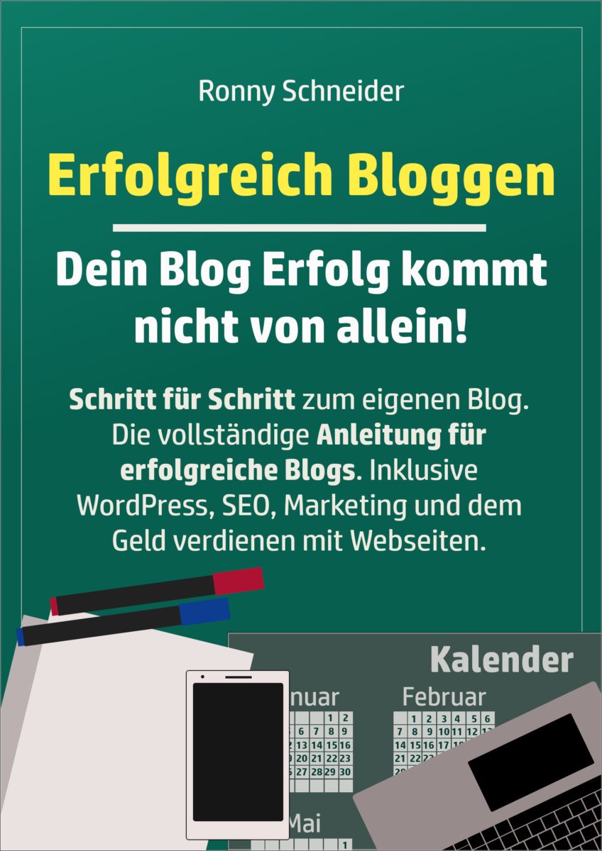 Erfolgreich Bloggen von Ronny Schneider