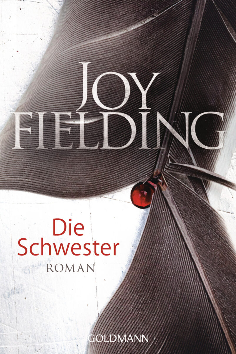 Die Schwester von Joy Fielding