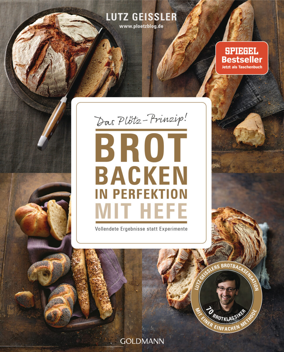 Brot backen in Perfektion mit Hefe von Lutz Geissler