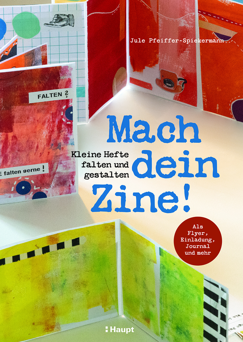 Pfeiffer-Spiekermann, Jule
Mach dein Zine!
Kleine Hefte falten und gestalten – als Flyer, Einladung, Journal und mehr